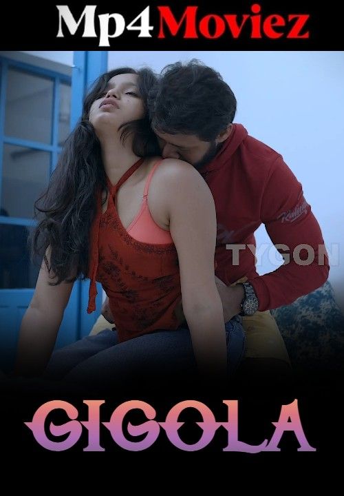 Gigola (2023) Hindi Tygon Short Film Full Movie